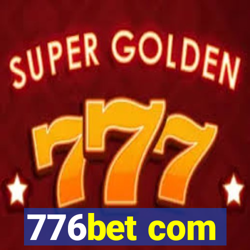 776bet com